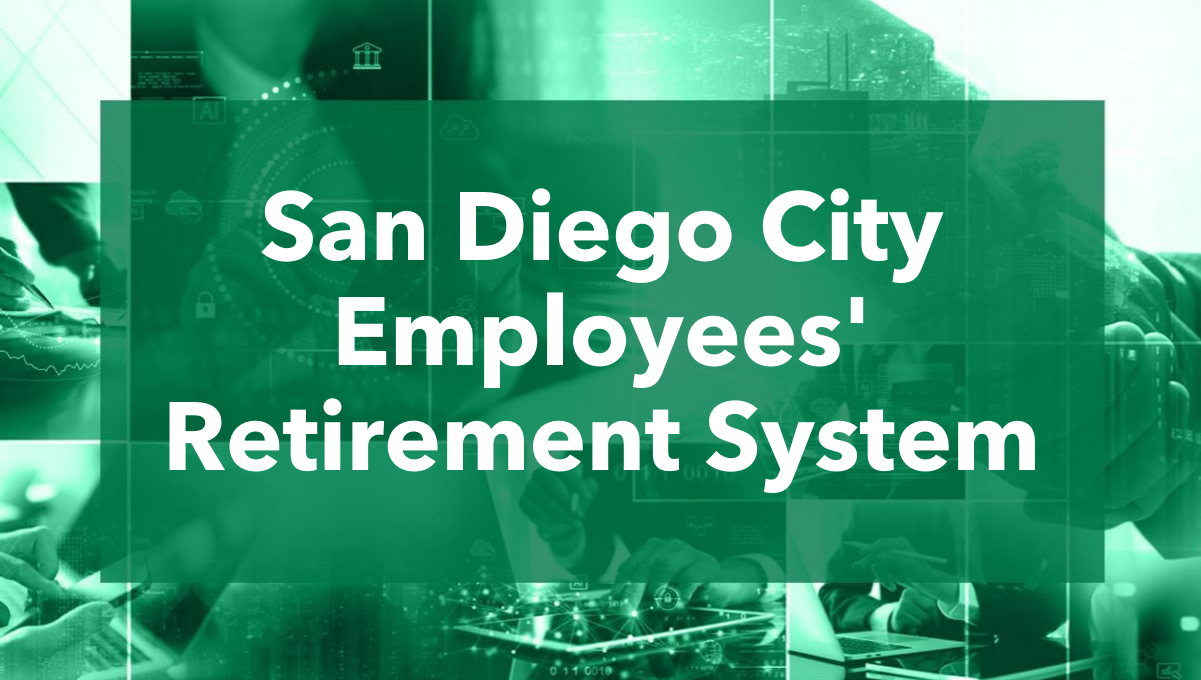 Investor Intentions: SDCERS receives infrastructure pacing plan recommendations